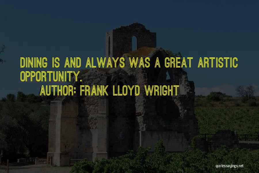 Frank Lloyd Quotes By Frank Lloyd Wright