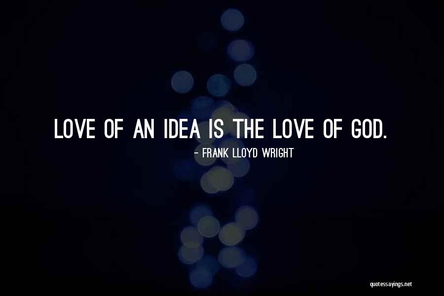 Frank Lloyd Wright Quotes 121298 Frank Lloyd Wright Quotes 121298