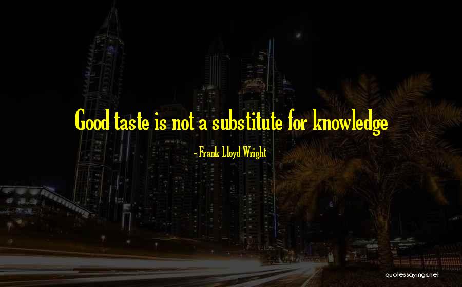 Frank Lloyd Wright Quotes 1422955