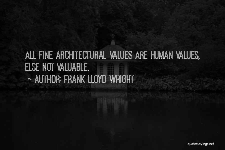 Frank Lloyd Wright Quotes 2113662