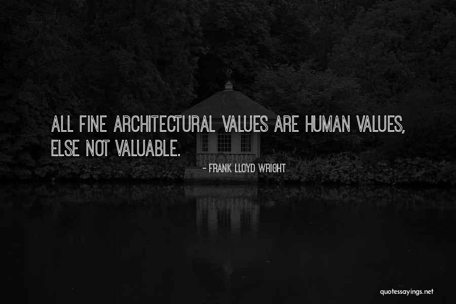 Frank Lloyd Wright Quotes 2113662 Frank Lloyd Wright Quotes 2113662