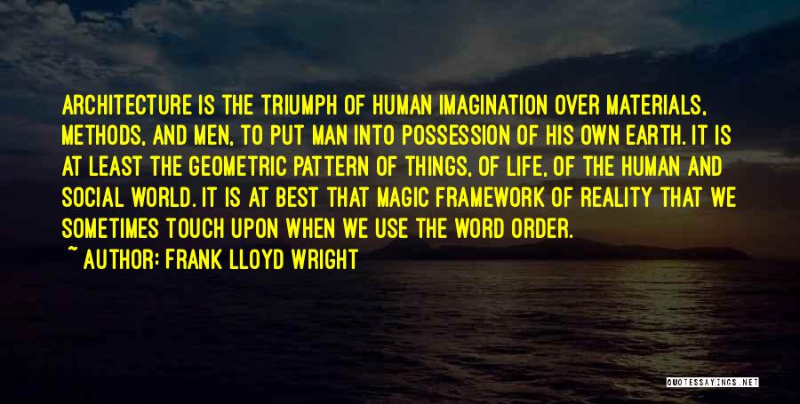 Frank Lloyd Wright Quotes 348209