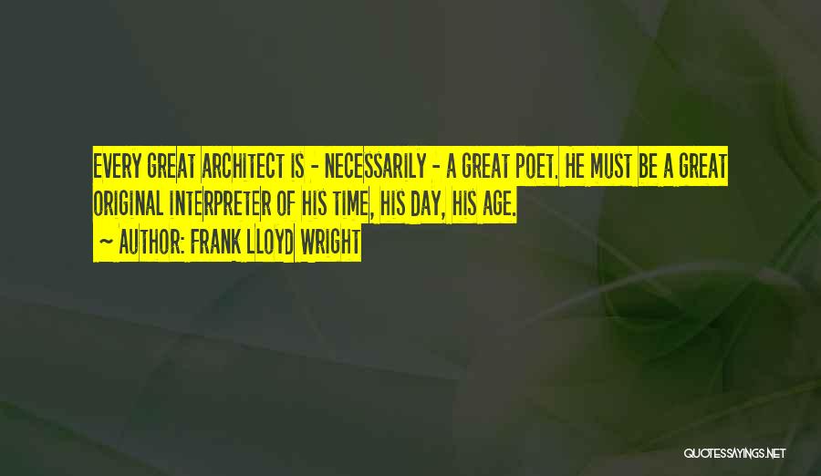 Frank Lloyd Wright Quotes 821275