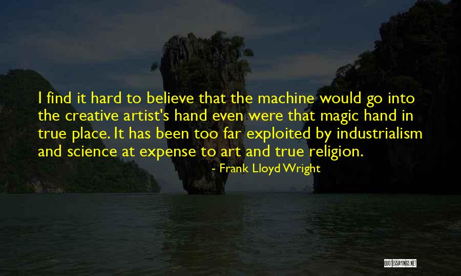 Frank Lloyd Wright Quotes 950301