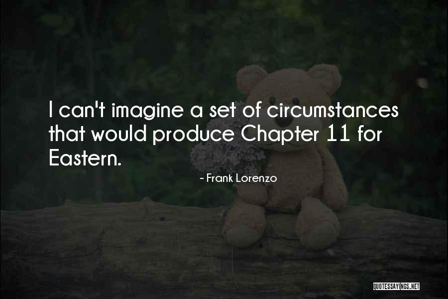 Frank Lorenzo Quotes 1707492 Frank Lorenzo Quotes 1707492