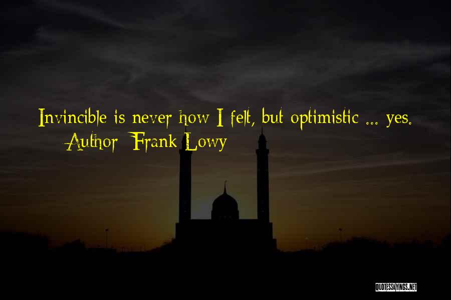 Frank Lowy Quotes 1588868