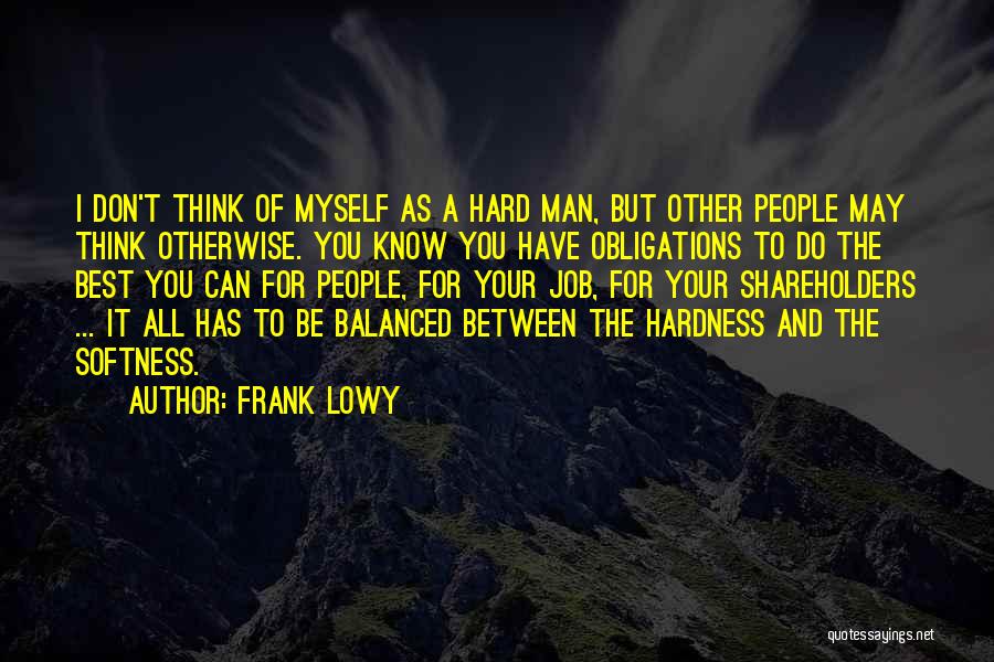 Frank Lowy Quotes 917846