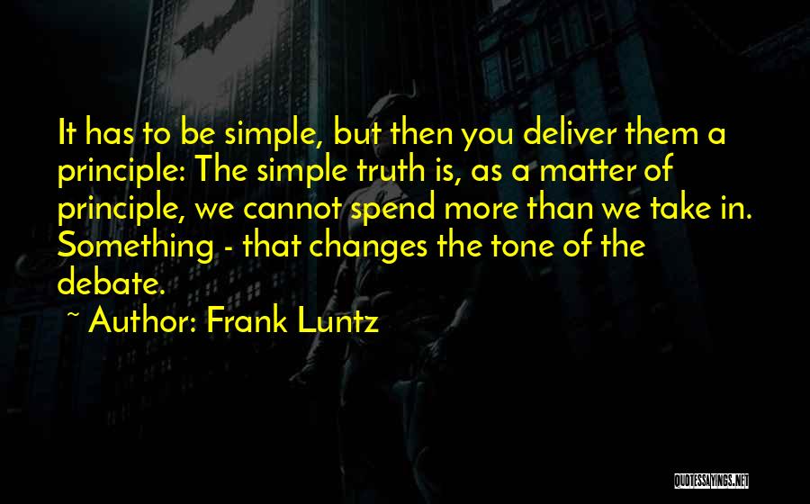 Frank Luntz Quotes 1408767