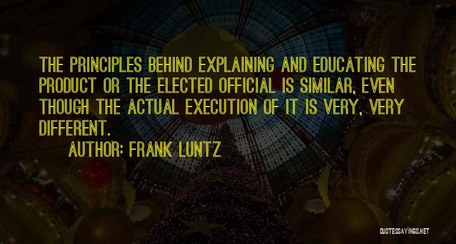 Frank Luntz Quotes 1696907