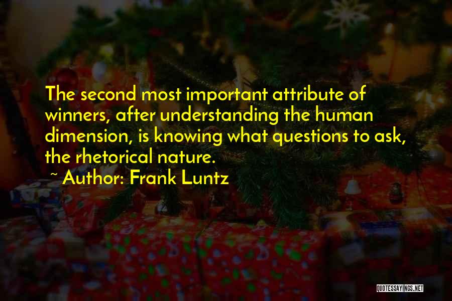 Frank Luntz Quotes 2202421