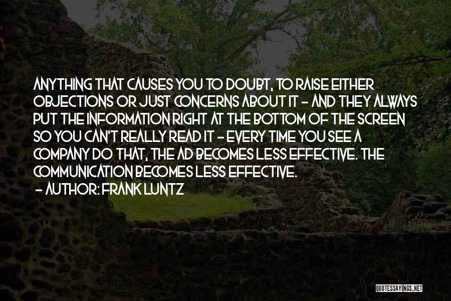 Frank Luntz Quotes 513380