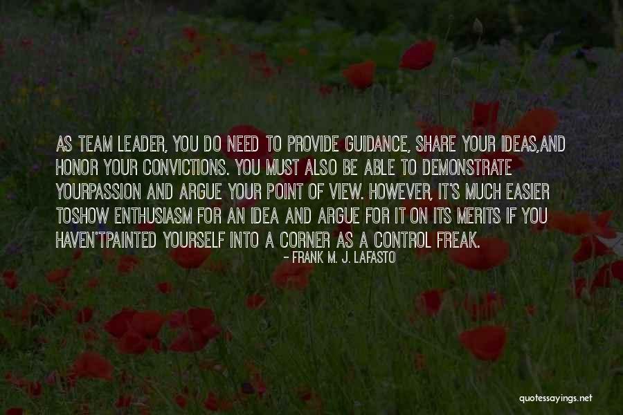 Frank M. J. LaFasto Quotes 860431 Frank M. J. LaFasto Quotes 860431