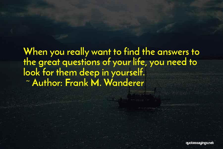 Frank M. Wanderer Quotes 157155