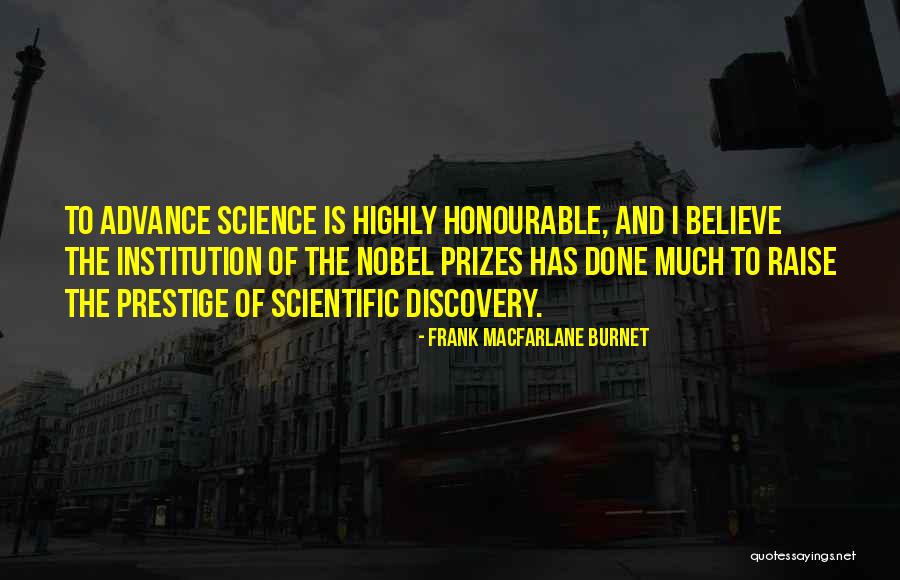 Frank Macfarlane Burnet Quotes 499193