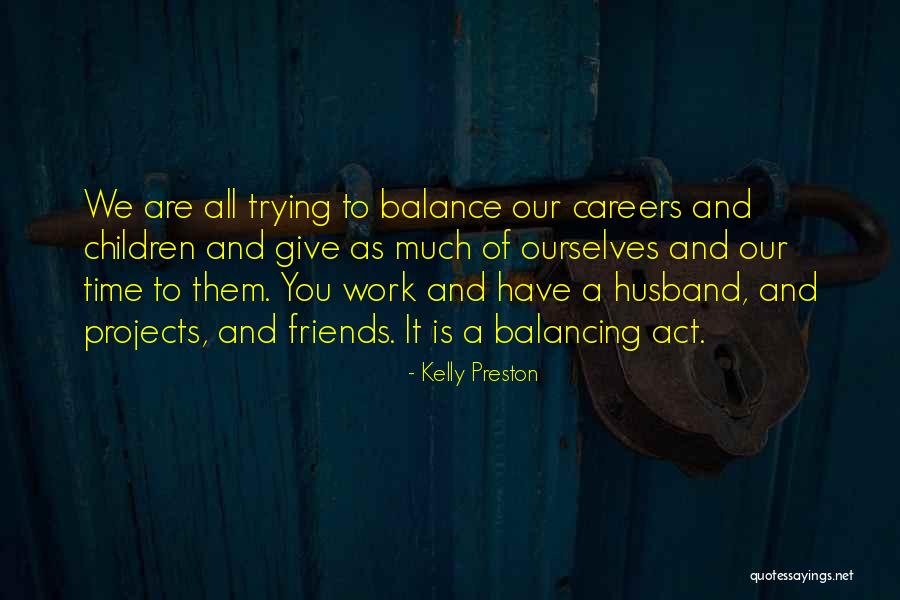 Frank Marino Quotes By Kelly Preston Frank Marino Quotes By Kelly Preston