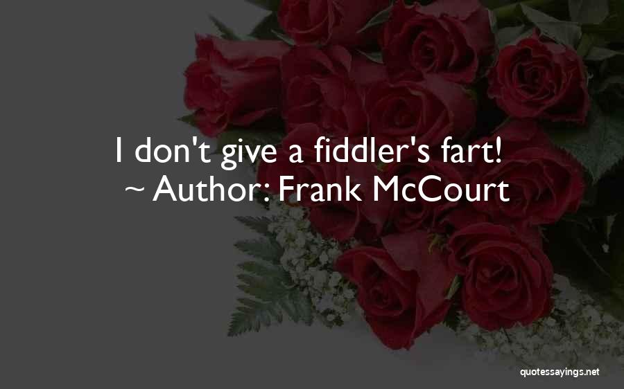 Frank McCourt Quotes 1567193
