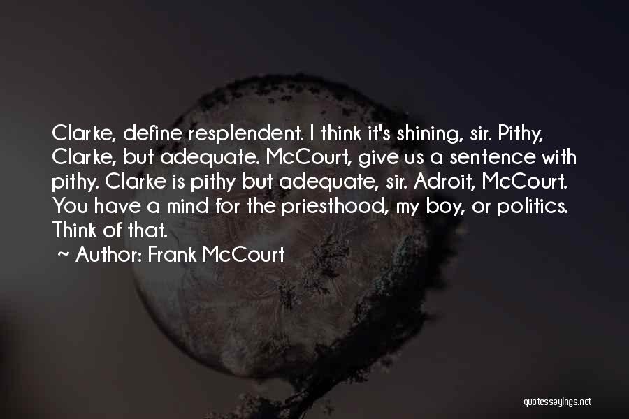 Frank McCourt Quotes 1647931