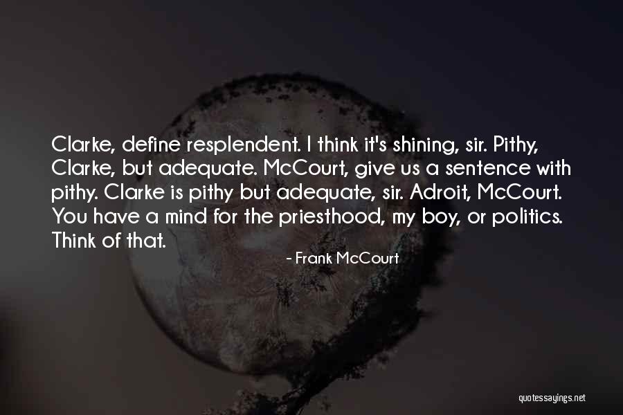 Frank McCourt Quotes 1647931