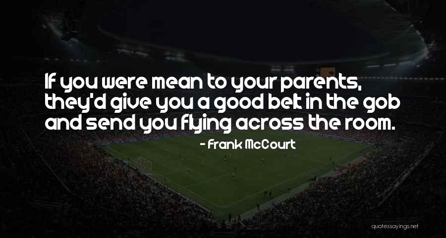 Frank McCourt Quotes 359763