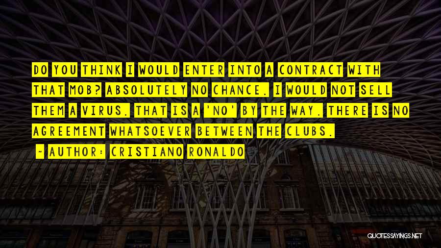 Frank Mib Quotes By Cristiano Ronaldo