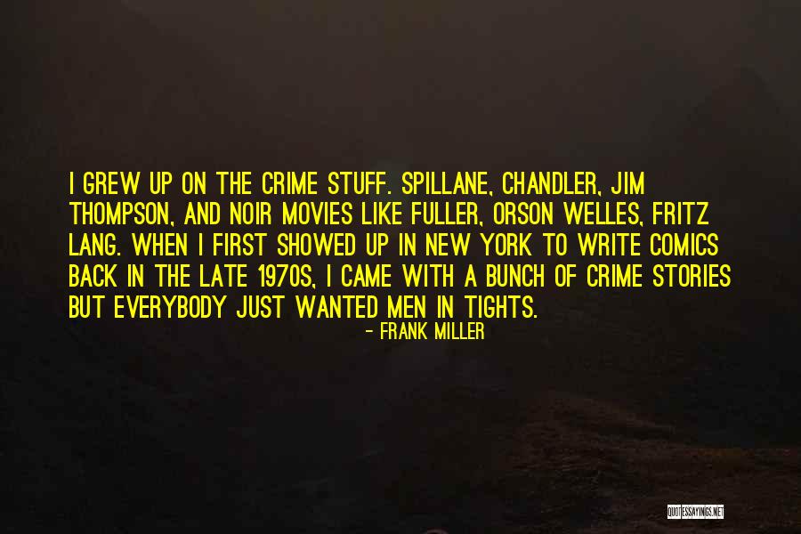 Frank Miller Quotes 1167616