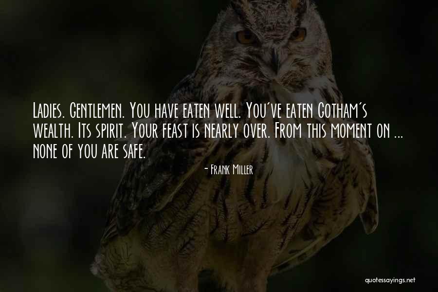 Frank Miller Quotes 1302601 Frank Miller Quotes 1302601