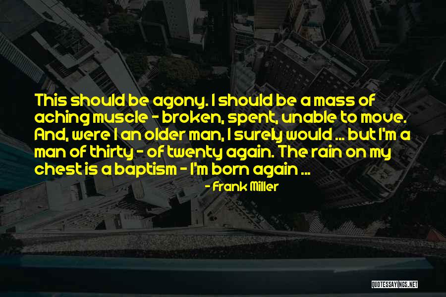 Frank Miller Quotes 1469716