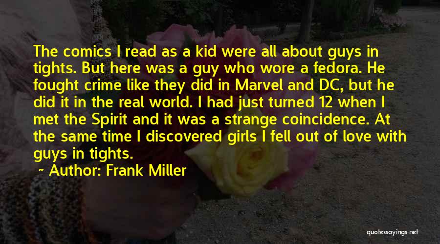 Frank Miller Quotes 1841826