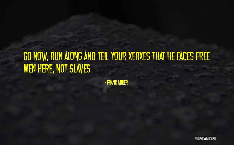 Frank Miller Quotes 1974596 Frank Miller Quotes 1974596