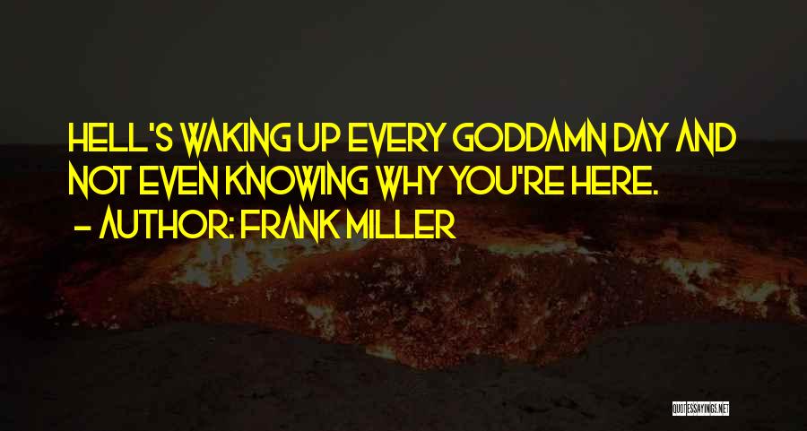 Frank Miller Quotes 2057448