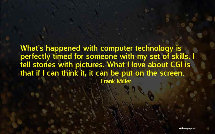 Frank Miller Quotes 2103176