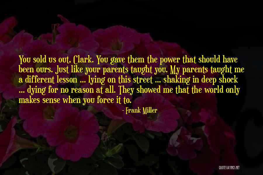 Frank Miller Quotes 2146864