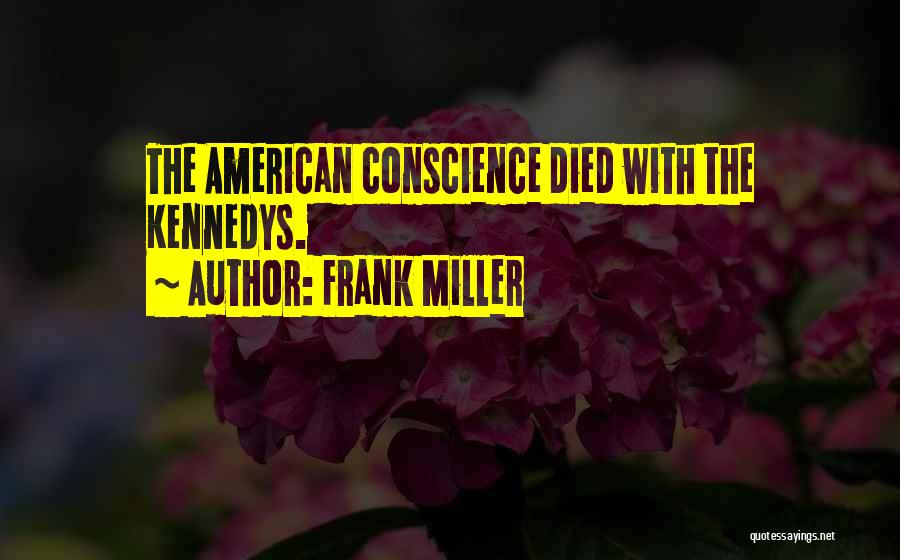 Frank Miller Quotes 299142