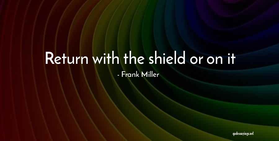 Frank Miller Quotes 340907 Frank Miller Quotes 340907
