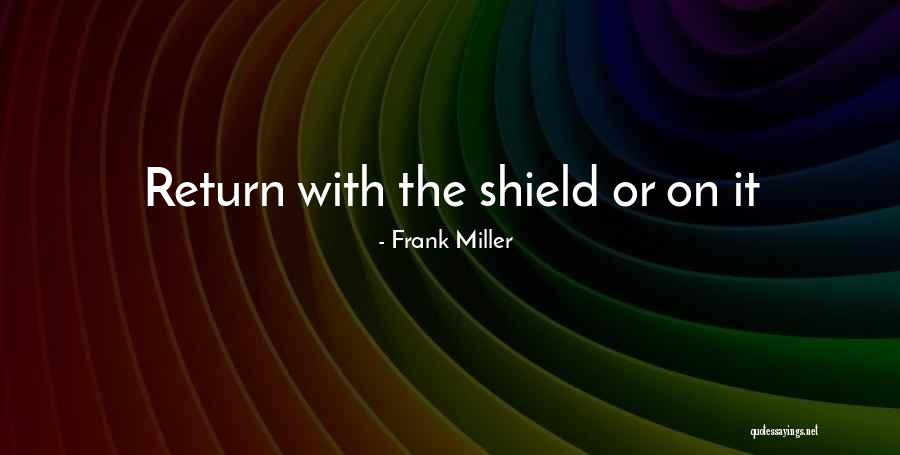 Frank Miller Quotes 340907