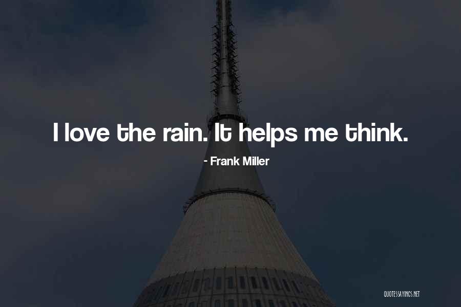 Frank Miller Quotes 709365 Frank Miller Quotes 709365