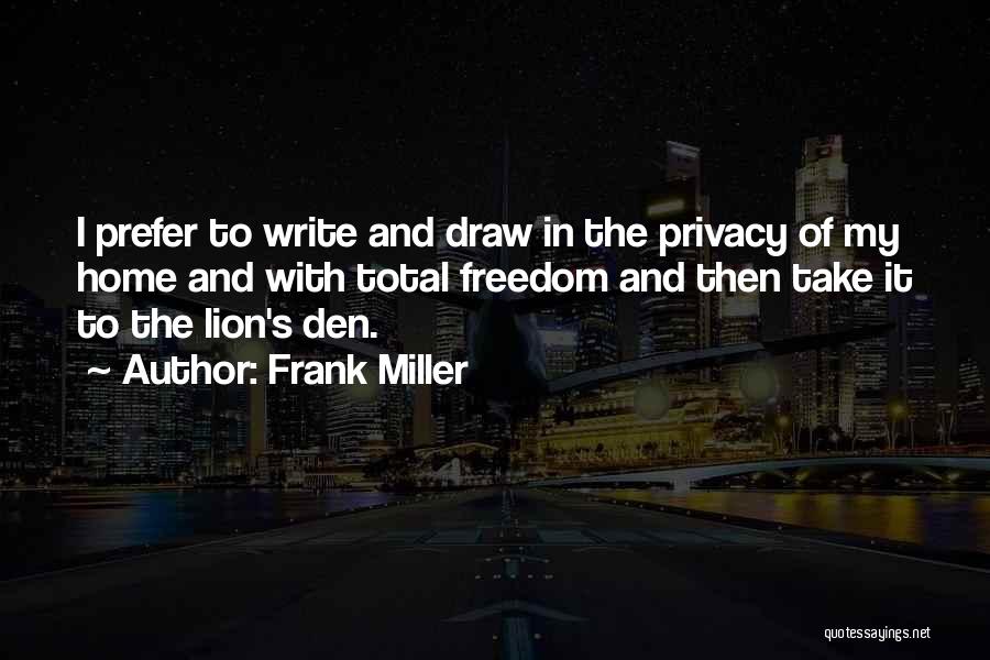 Frank Miller Quotes 866227