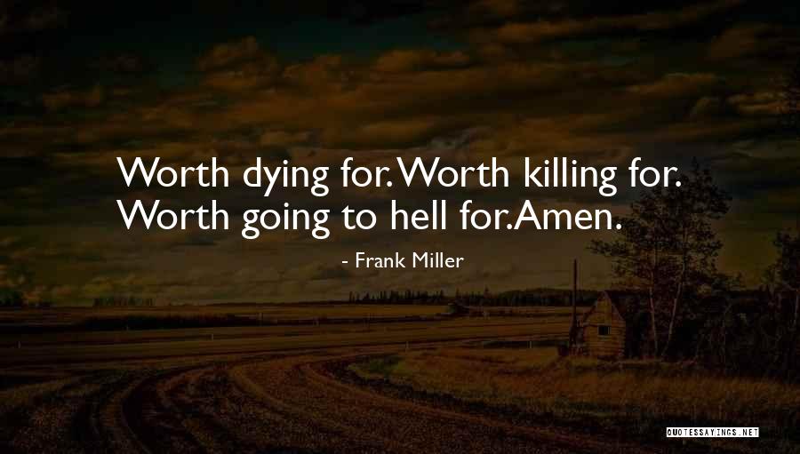 Frank Miller Quotes 917949 Frank Miller Quotes 917949