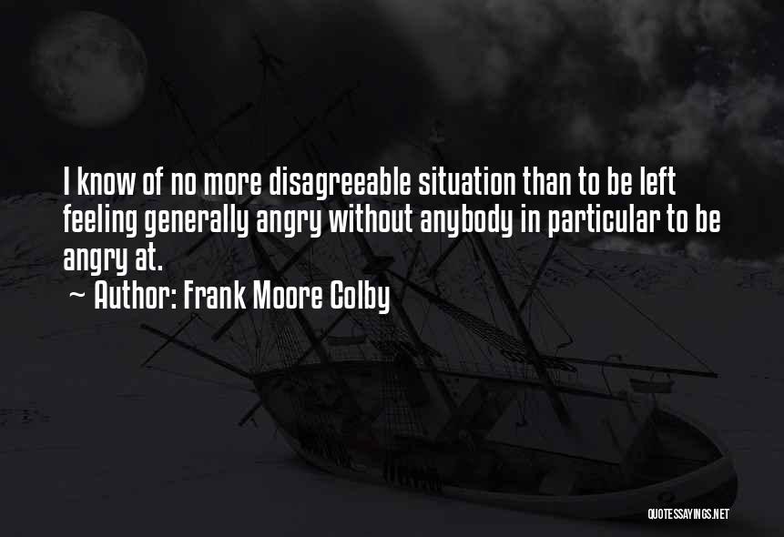 Frank Moore Colby Quotes 1059288