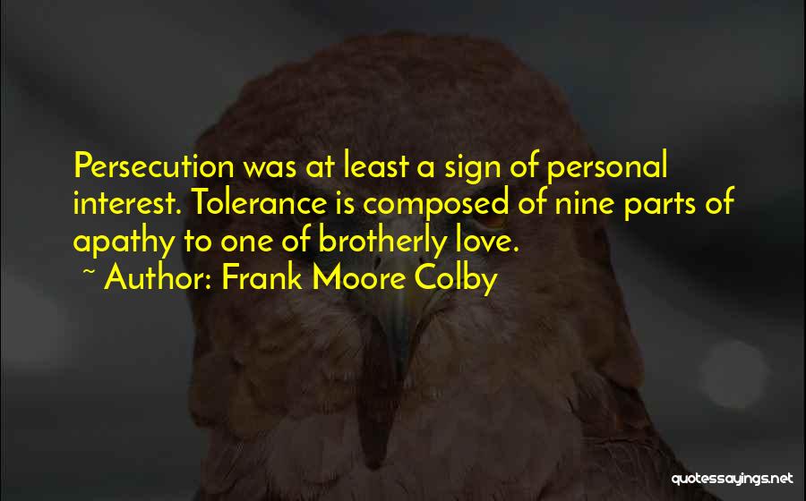 Frank Moore Colby Quotes 343687