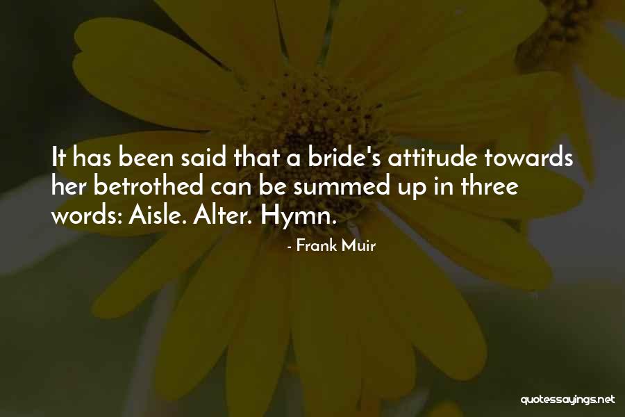 Frank Muir Quotes 1301529 Frank Muir Quotes 1301529
