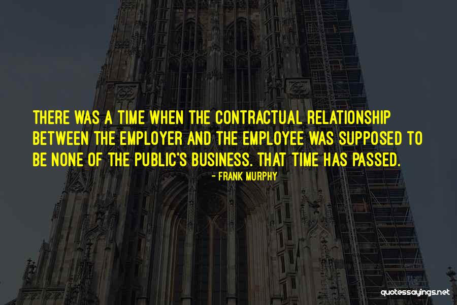 Frank Murphy Quotes 2200660 Frank Murphy Quotes 2200660