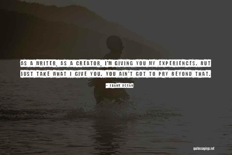 Frank Ocean Quotes 111061 Frank Ocean Quotes 111061