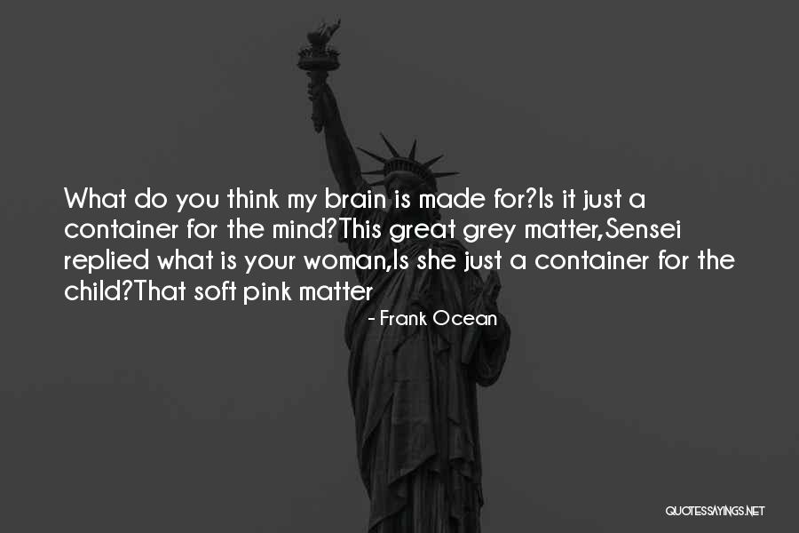 Frank Ocean Quotes 1880563 Frank Ocean Quotes 1880563