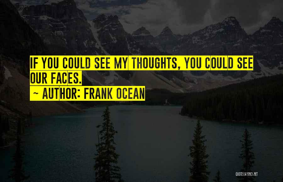 Frank Ocean Quotes 2118190
