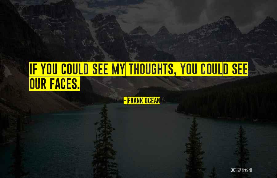 Frank Ocean Quotes 2118190 Frank Ocean Quotes 2118190