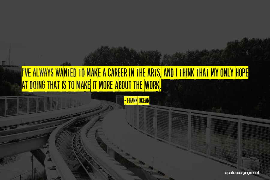 Frank Ocean Quotes 312152 Frank Ocean Quotes 312152