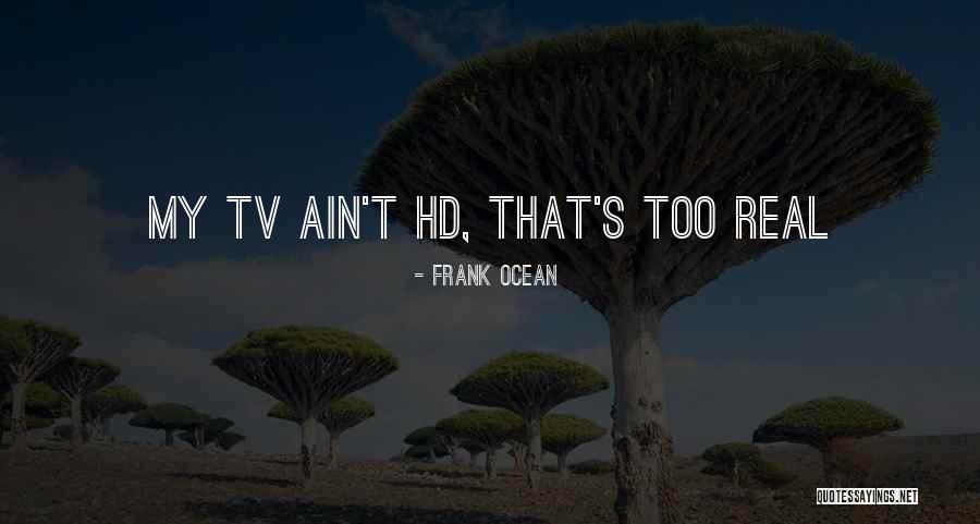 Frank Ocean Quotes 425345 Frank Ocean Quotes 425345