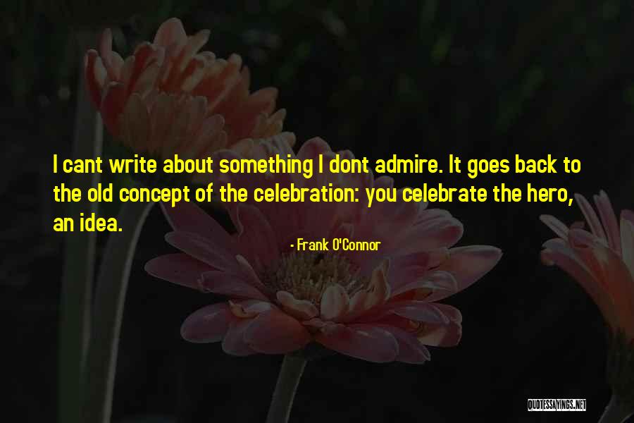 Frank O'Connor Quotes 1276212 Frank O'Connor Quotes 1276212