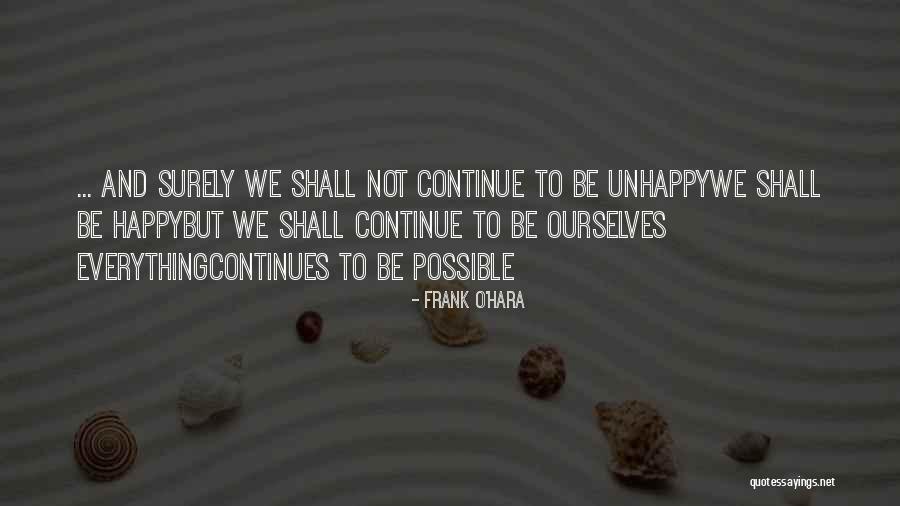 Frank O'Hara Quotes 1071896 Frank O'Hara Quotes 1071896